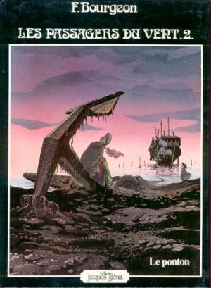 Les passagers du vent tome 2 - le ponton
