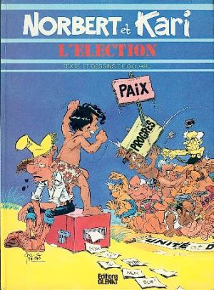 Norbert et Kari tome 5 - L'élection (éd. 1981)