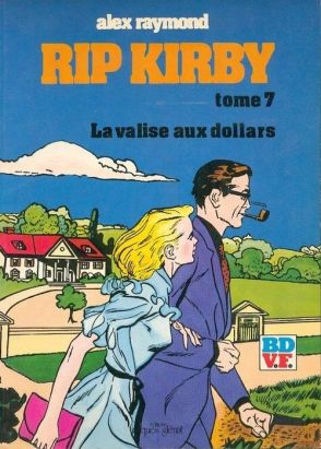 Rip Kirby tome 7 - La valise aux dollars (éd. 1980)