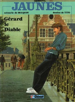 Jaunes tome 2 - Gérard le diable (éd. 1981)