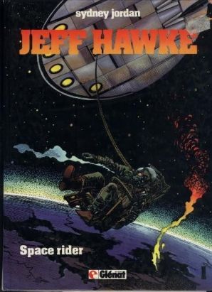 Jeff Hawke tome 7 - Space rider (éd. 1982)