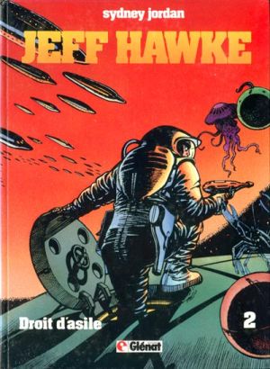 Jeff Hawke tome 8 - Droit d'asile (éd. 1983)