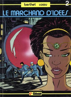 marchand d'idees tome 2