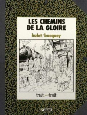 Chemins de la gloire (Les) tome 1 - Le temps des innocents (éd. 1985)