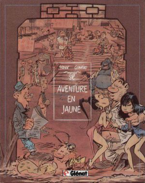 les Innommables Tome 1 : aventure en jaune