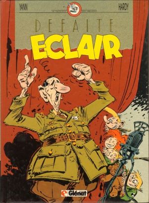 Patrouille des Libellules (La) tome 2 - Défaite éclair (éd. 1987) Patrouille des Libellules (La) tome 2 - Défaite éclair (éd. 1987)