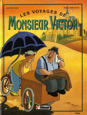 Les voyages de Monsieur Victor Les voyages de Monsieur Victor