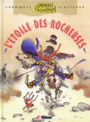 Minettos Desperados tome 2 - L'étoile des rocheuses (éd. 1990)