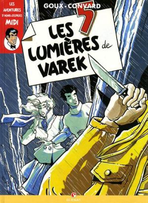 les 5 lumieres de varek