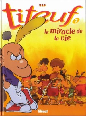 Titeuf tome 7 - Le miracle de la vie (éd. 1998)