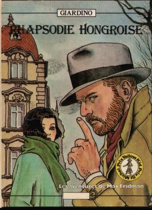 Max Fridman tome 1 - Rhapsodie Hongroise