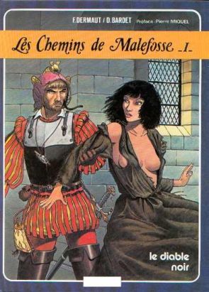 Chemins de Malefosse (Les) tome 1 - Le diable Noir (éd. 1984)