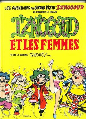 Iznogoud tome 16 - Iznogoud et les femmes (éd. 1985)