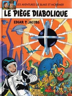 Blake et Mortimer (France Loisirs) tome 9 - Le piège diabolique (éd. 1990)