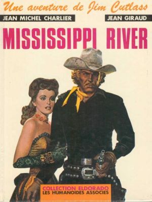 Jim Cutlass (Une aventure de) tome 1 - Mississippi River (éd. 1979)
