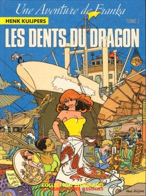 Franka (Les Humanoïdes Associés)  tome 1 - Les dents du dragon Tome 1 (éd. 1987)