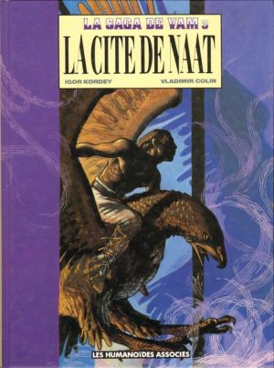 la cite de naat tome 3
