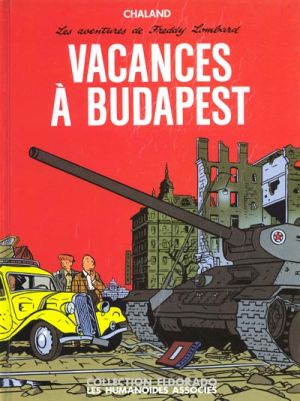 Freddy Lombard tome 4 - Vacances à Budapest