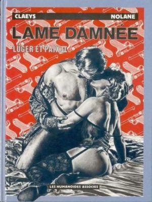 Lüger et paix tome 2 - Lüger et paix II - Lame damnée