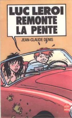 Luc Leroi tome 3 - Luc Leroi remonte la pente (éd. 1988)