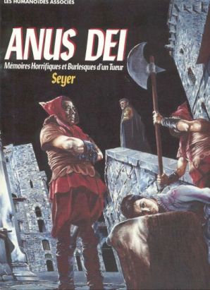 Mémoires horrifiques et burlesques d'un tueur tome 2 - Anus dei (éd. 1990)