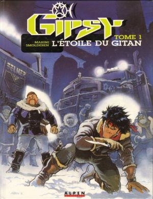 Gipsy tome 1 - L'étoile du Gitan (éd. 1993)
