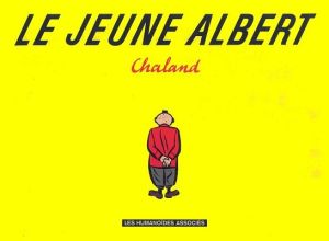 Le jeune Albert tome 1 Le jeune Albert tome 1