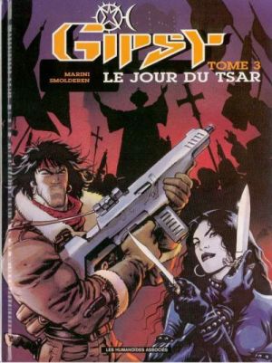 Gipsy tome 3 - Le jour du Tsar