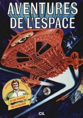 Aventures de l'espace - Aventures de l'espace (éd. 1981)