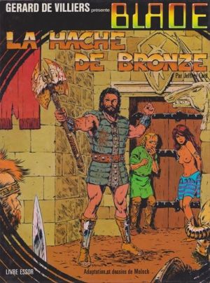 Blade tome 1 - La hache de bronze Blade tome 1 - La hache de bronze
