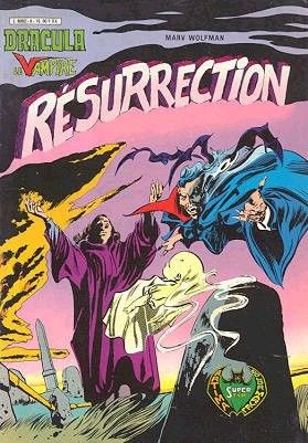 Dracula le vampire tome 8 - Résurrection (éd. 1982) Dracula le vampire tome 8 - Résurrection (éd. 1982)