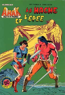 Arak (Artima Color Super-Star) tome 2 - La hache et l'épée (éd. 1982)