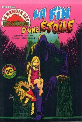 Manoir des fantômes (Le) (DC Artima Color) tome 5 - La fin d'une étoile (éd. 1982) Manoir des fantômes (Le) (DC Artima Color) tome 5 - La fin d'une étoile (éd. 1982)