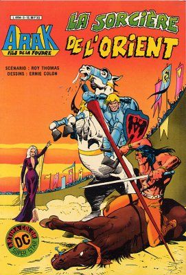 Arak (Artima Color Super-Star) tome 3 - La sorcière de l'orient (éd. 1982)