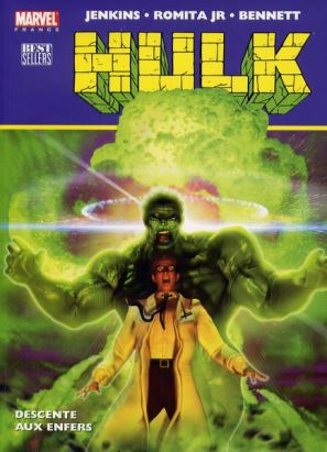 Hulk tome 3 : descente aux enfers