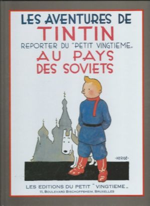 Tintin tome 1 - au pays des Soviets (édition France Loisirs) Tintin tome 1 - au pays des Soviets (édition France Loisirs)