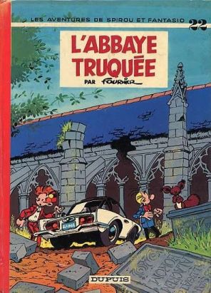 Spirou et Fantasio tome 22 - L'abbaye truquée (éd. 1974)