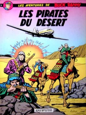 Buck Danny tome 8 - Les pirates du désert Buck Danny tome 8 - Les pirates du désert