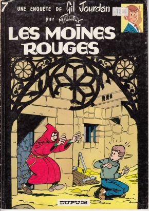 Gil Jourdan tome 7 - Les moines rouges (éd. 1977) Gil Jourdan tome 7 - Les moines rouges (éd. 1977)