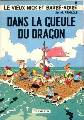 Vieux Nick et Barbe-Noire (Le) tome 6 - Dans la gueule du dragon (éd. 1984)