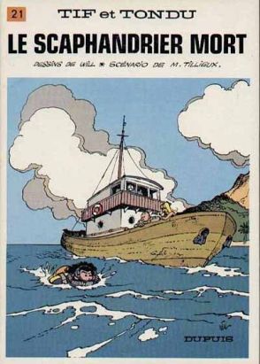Tif et Tondu tome 21 - Le scaphandrier mort