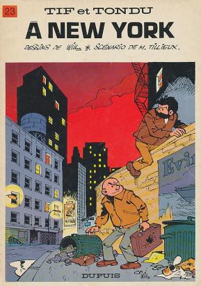 Tif et Tondu tome 23 - Tif et Tondu à New York (éd. 1975)