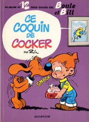 Boule et Bill tome 12 - Ce coquin de cocker