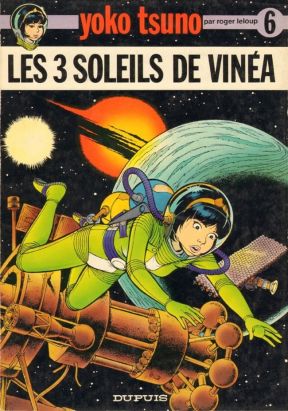 Yoko Tsuno tome 6 - Les 3 soleils de Vinéa