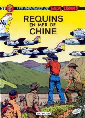 Buck Danny tome 39 - Requins en mer de Chine