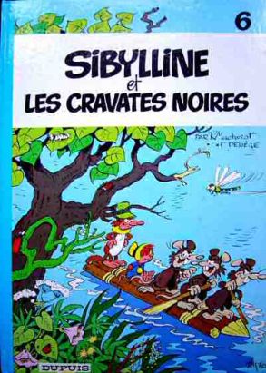 Sibylline tome 6 - Sibylline et les cravates noires (éd. 1977) Sibylline tome 6 - Sibylline et les cravates noires (éd. 1977)
