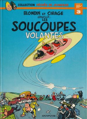Blondin et Cirage tome 9 - Les soucoupes volantes (éd. 1978) Blondin et Cirage tome 9 - Les soucoupes volantes (éd. 1978)