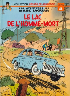 Marc Jaguar tome 1 - Le lac de l'homme-mort (éd. 1978)