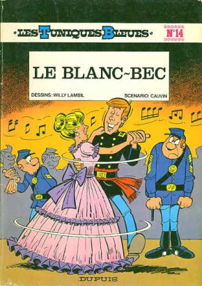 Tuniques Bleues (Les) tome 14 - Le blanc-bec (éd. 1979)
