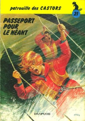 Patrouille des Castors (La) tome 21 - Passeport pour le néant (éd. 1979)